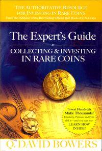 2006 The Experts Guide, Collecting & Investing in Rare Coins