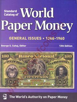 2011 World Paper Money, General Iss., 1368-1960 (13th Ed.)